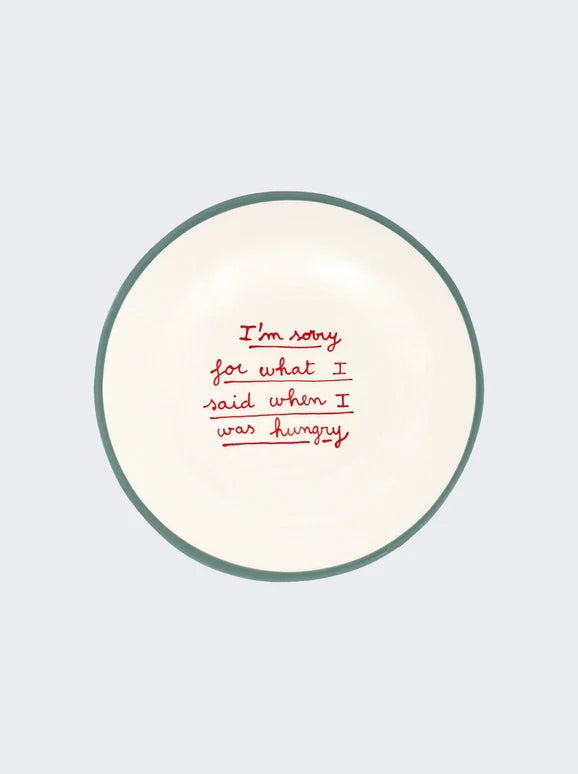 LAETITIA ROUGET “I’m sorry for what I said when I was hungry” Dessert Plate